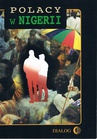 ebook Polacy w Nigerii. Tom IV - Opracowanie zbiorowe,praca zbiorowa