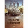 ebook Psychiatra korpoświata - Witold Misztal