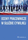ebook Oceny pracownicze w służbie cywilnej - Leszek Syguła,Iwona Sługocka