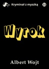 ebook Wyrok - Albert Wojt