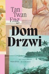 ebook Dom Drzwi - Tan Twang Eng