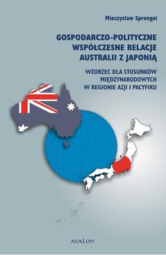 ebook Gospodarczo polityczne współczesne relacje Australii z Japonią