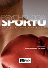ebook Psychologia sportu - Brian Hemmings,Tim Holder
