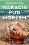 ebook Wakacje pod morzem - Marta Bijan