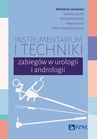 ebook Instrumentarium i techniki zabiegów w urologii i andrologii - 