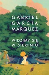 ebook Widzimy się w sierpniu - Gabriel Garcia Marquez