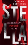 ebook Stella. Narodziny psychopatki - Adrian Bednarek