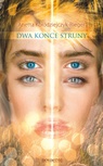 ebook Dwa końce struny - Anetta Kołodziejczyk-Rieger