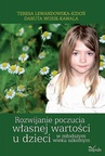 ebook Rozwijanie poczucia własnej wartości u dzieci w młodszymwieku szkolnym - Danuta Wosik-Kawala,Teresa Lewandowska-Kidoń