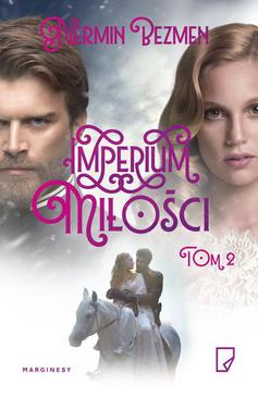 ebook Imperium miłości. Tom II