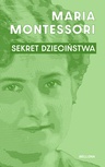 ebook Sekret dzieciństwa - Maria Montessori