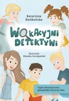 ebook Wakacyjni detektywi - Katarzyna A. Bieńkowska