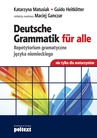 ebook Deutsche Grammatik für alle - Guido Heitkötter,Katarzyna Matusiak