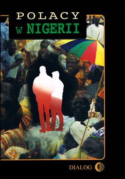 ebook Polacy w Nigerii. Tom III