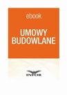 ebook Umowy budowlane - Justyna Żarnowska