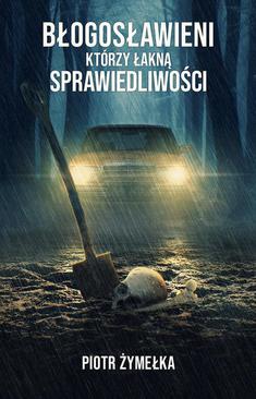 ebook Błogosławieni, którzy łakną sprawiedliwości