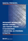 ebook Przydatność informacyjna wartości godziwej jako podstawy pomiaru w rachunkowości i ograniczenia jej stosowania w praktyce - Maciej Frendzel