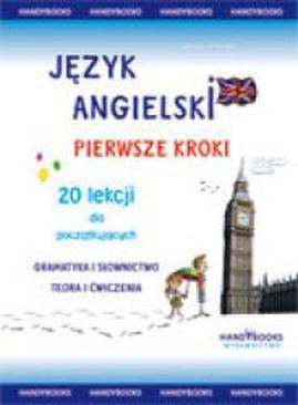 ebook Język angielski - Pierwsze kroki - 20 lekcji dla początkujących