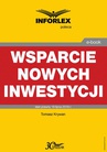 ebook Wsparcie nowych inwestycji - Tomasz Krywan