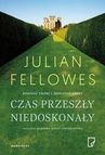 ebook Czas przeszły niedoskonały - Julian Fellowes