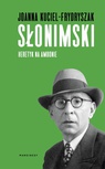 ebook Słonimski. Heretyk na ambonie - Joanna Kuciel-Frydryszak