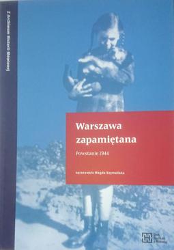 ebook Warszawa zapamiętana. Powstanie 1944