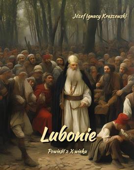 ebook Lubonie. Powieść z X wieku