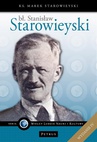 ebook Bł. Stanisław Starowieyski - Ks. Marek Starowieyski