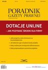 ebook Dotacje unijne - jak pozyskać środki dla firmy - Halina Kędziora