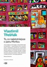 ebook To, co najistotniejsze o panu Moritzu - Vlastimil Třešňák