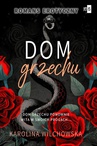 ebook Dom grzechu. Tom 3 - Karolina Wilchowska