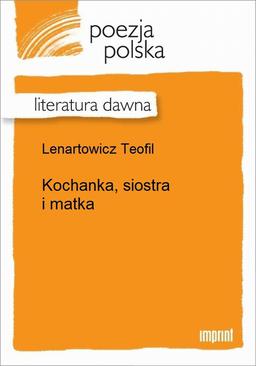 ebook Kochanka, siostra i matka