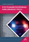 ebook Dyscyplinarne postępowania funkcjonariuszy Policji - Andrzej Warmiński
