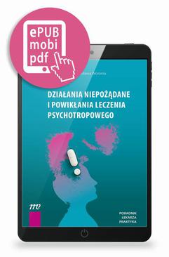 ebook Działania niepożądane i powikłania leczenia psychotropowego - pod redakcją Marcina Siwka i Jarosława Woronia