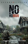 ebook No Human - Cezary Szulich