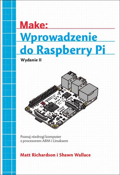 Okładka:Wprowadzenie do Raspberry Pi, wyd. II 