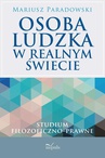 ebook Osoba ludzka w realnym świecie - Mariusz Paradowski