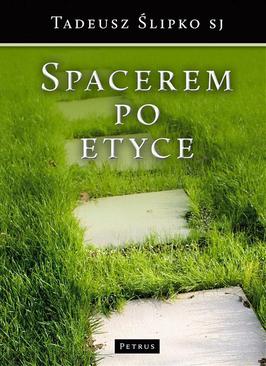 ebook Spacerem po etyce