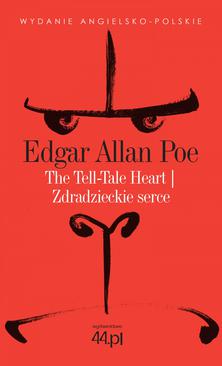 ebook The Tell-Tale Heart. Zdradzieckie serce