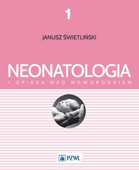 ebook Neonatologia i opieka nad noworodkiem Tom 1