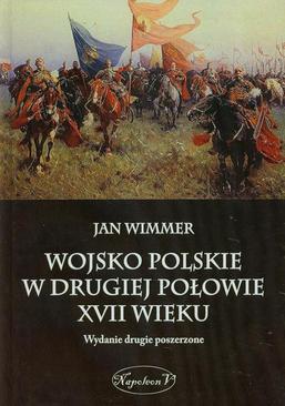 ebook Wojsko polskie w drugiej połowie XVII wieku