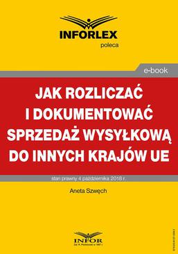 ebook Jak rozliczać i dokumentować sprzedaż wysyłkową do innych krajów UE