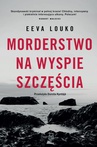 ebook Morderstwo na Wyspie Szczęścia - Eva Louko