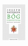 ebook Bóg Chrystusa - Joseph Ratzinger