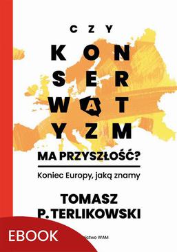 ebook Czy konserwatyzm ma przyszłość?