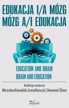 ebook Edukacja i/a mózg Mózg a/i edukacja