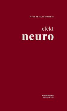 ebook Efekt neuro. Pedagogika i uwodzenie umysłów