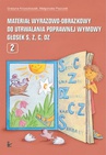 ebook Materiał wyrazowo obrazkowy do utrwalania poprawnej wymowy głosek s, z, c, dz - Grażyna Krzysztoszek,Małgorzata Piszczek