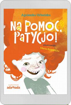 ebook Na pomoc, Patycjo!