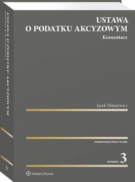 ebook Ustawa o podatku akcyzowym. Komentarz